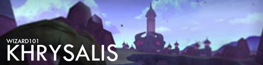 Wizard101: Khrysalis and Shadow Magic